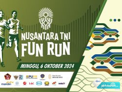 Nusantara TNI Fun Run, Membangun Semangat Kebersamaan dan Kesehatan Serta Memeriahkan HUT Ke-79 TNI di Ibu Kota Nusantara